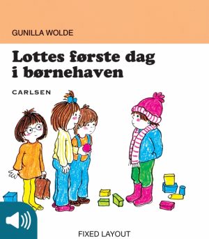 Lottes første dag i børnehaven (9) (E-bog)