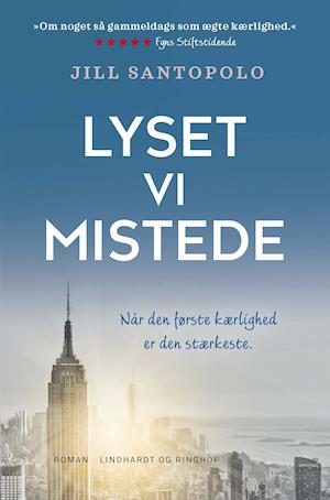 Lyset vi mistede