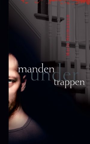 Manden under trappen (E-bog)