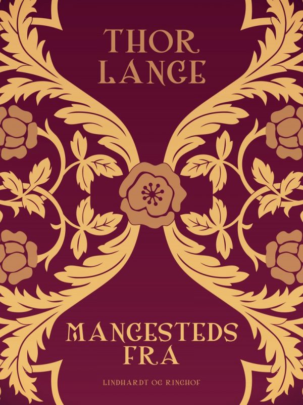Mangesteds Fra - Thor Lange - Bog