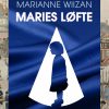 Maries løfte (E-bog)
