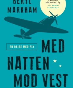 Med natten mod vest (E-bog)