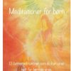 Meditationer for børn (Bog)