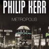 Metropolis - Philip Kerr - Bog