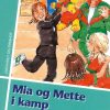 Mia og Mette i kamp (E-bog)