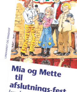 Mia og Mette til afslutningsfest (E-bog)