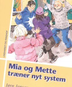 Mia og Mette træner nyt system (E-bog)