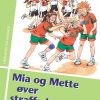 Mia og Mette øver straffe-kast (E-bog)