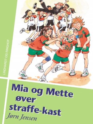 Mia og Mette øver straffe-kast (E-bog)