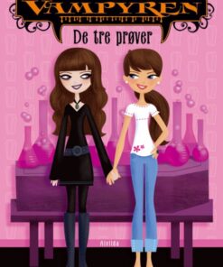 Min søster, vampyren 3: De tre prøver (Bog)