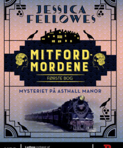 Mitfordmordene første bog (Lydbog)