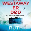 Mrs. Westaway Er Død - Ruth Ware - Bog