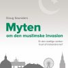 Myten om den muslimske invasion (Bog)