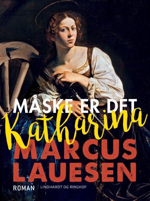 Måske Er Det Katharina - Marcus Lauesen - Bog