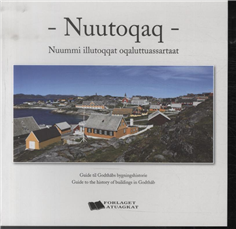 NUUTOQAQ- Guide til Godthåbs bygningshistorie (Bog)