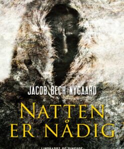 Natten Er Nådig - Jacob Bech Nygaard - Bog