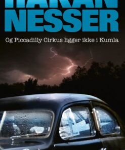 Og Piccadilly Circus ligger ikke i Kumla (E-bog)