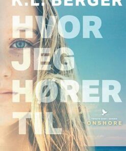 Onshore #1: Hvor jeg hører til