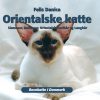 Orientalske katte (E-bog)