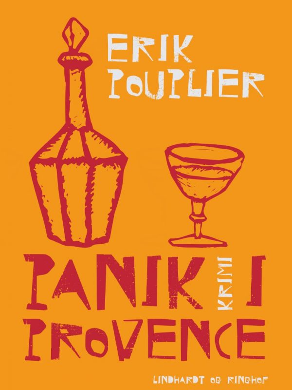 Panik I Provence - Erik Pouplier - Bog