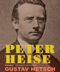 Peter Heise - Gustav Hetsch - Bog