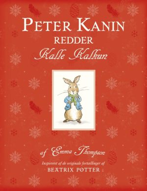 Peter Kanin redder Kalle Kalkun (E-bog)