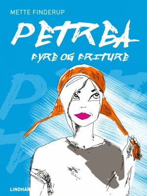 Petrea - Fyre og friture (E-bog)