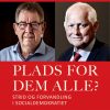 Plads For Dem Alle? Strid Og Forvandling I Socialdemokratiet - Erik Meier Carlsen - Bog