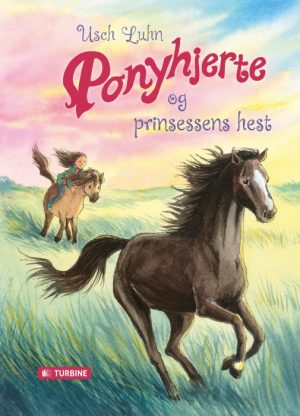 Ponyhjerte og prinsessens hest (Bog)