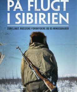 På Flugt I Sibirien - Rane Willerslev - Bog