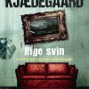 Rige Svin - Lars Kjædegaard - Bog