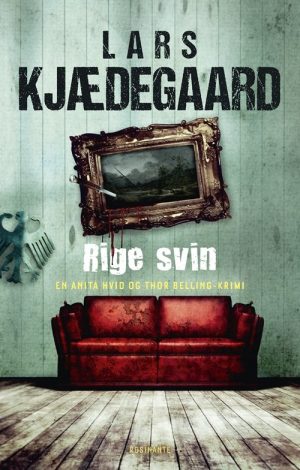 Rige Svin - Lars Kjædegaard - Bog