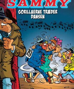 Sammy: Gorillaerne Træder Dansen - Raoul Cauvin - Tegneserie