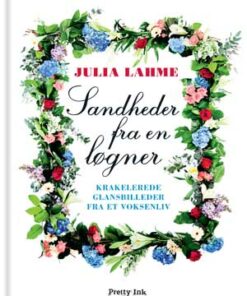 Sandheder fra en løgner (E-bog)