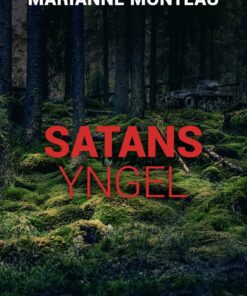 Satans Yngel - Marianne Monteau - Bog