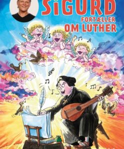 Sigurd fortæller om Luther (E-bog)