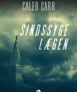 Sindssygelægen - Caleb Carr - Bog