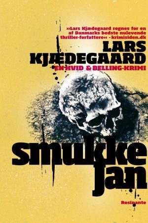Smukke Jan - Lars Kjædegaard - Bog