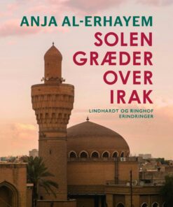 Solen Græder Over Irak - Anja Sousan Al-erhayem - Bog