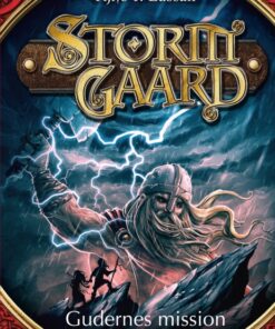 Stormgaard: Gudernes mission (Bog)