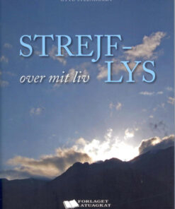 Strejflys over mit liv (Bog)