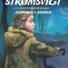 Strømsvigt 2: Manden i mosen (E-bog)