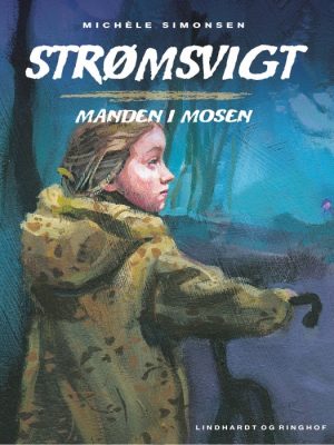 Strømsvigt 2: Manden i mosen (E-bog)