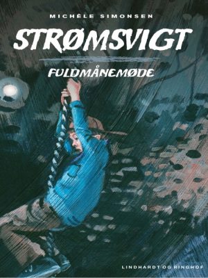 Strømsvigt 3: Fuldmånemøde (E-bog)