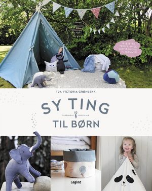 Sy Ting Til Børn - Ida Victoria Grønnbek - Bog