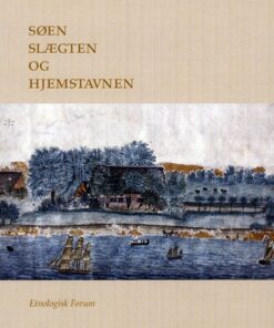 Søen, slægten og hjemstavnen (Bog)