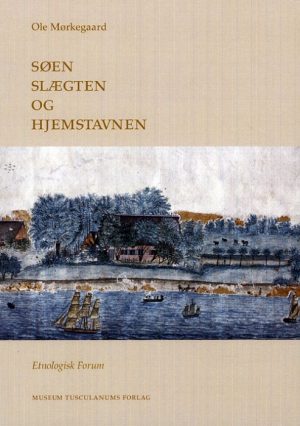 Søen, slægten og hjemstavnen (Bog)