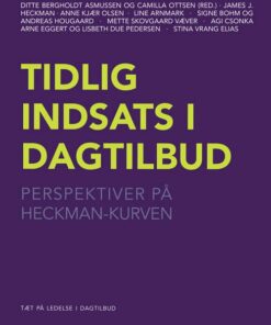 Tidlig Indsats I Dagtilbud - Ditte Bergholdt Asmussen - Bog