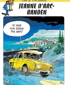 Tim & Thomas: Jeanne DArch-banden