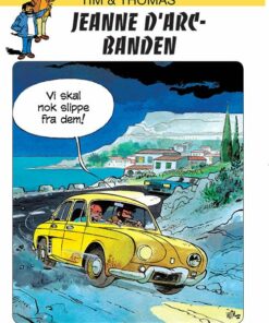 Tim & Thomas: Jeanne Darch-banden - Will - Tegneserie